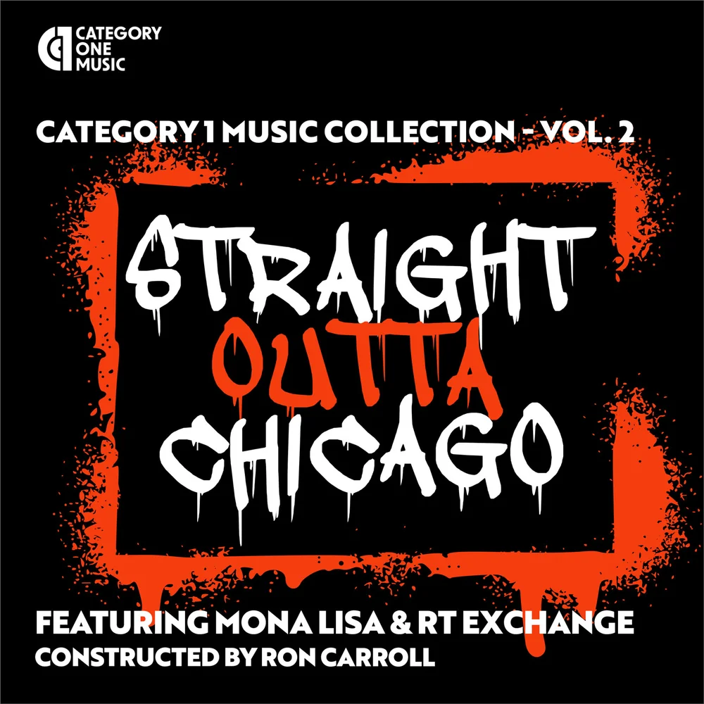 Category 1 Music Collection Vol. 2 - Straight Outta Chicago